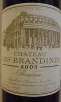 CHATEAU LES BRANDINES 2005