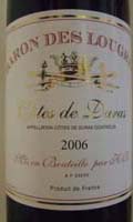 BARON DES LOUGRES Cotes de Duras 2006